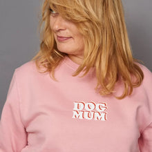 Lade das Bild in den Galerie-Viewer, Dog Mum Sweatshirt für die Hundemama | Bio-Baumwolle | Süßes Geschenk